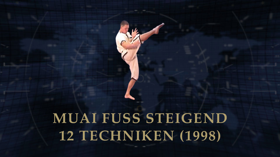 1998 Muai Fuss steigend 12 Techniken Featured