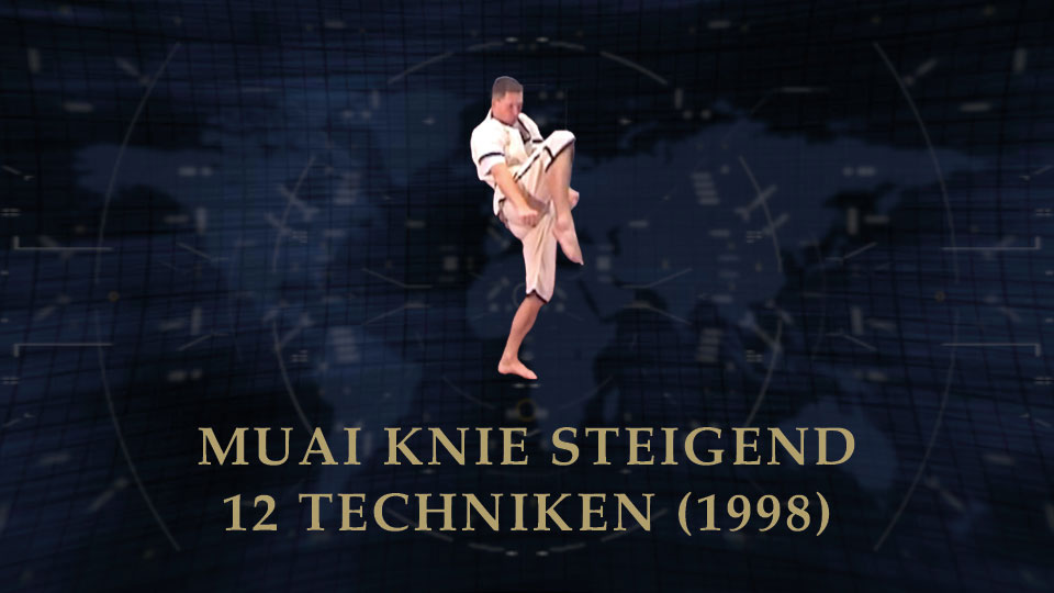1998 Muai Knie steigend 12 Techniken Featured