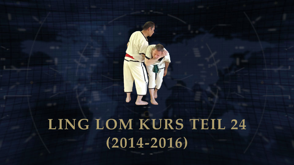 2014 2016 Ling Lom Kurs FEATURED Teil 24